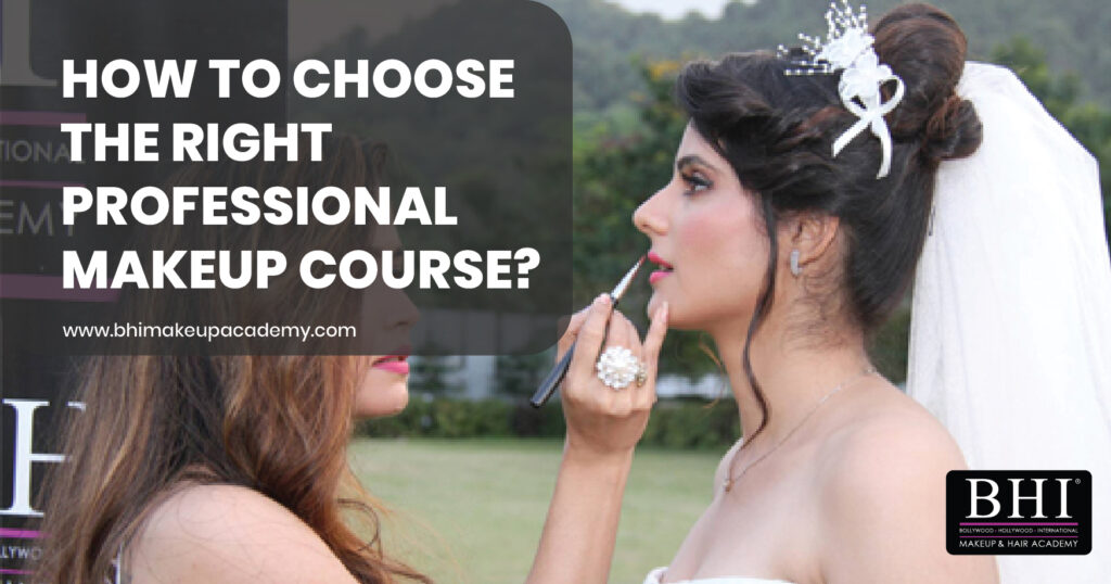 How to Choose the Right Professional Makeup Course?