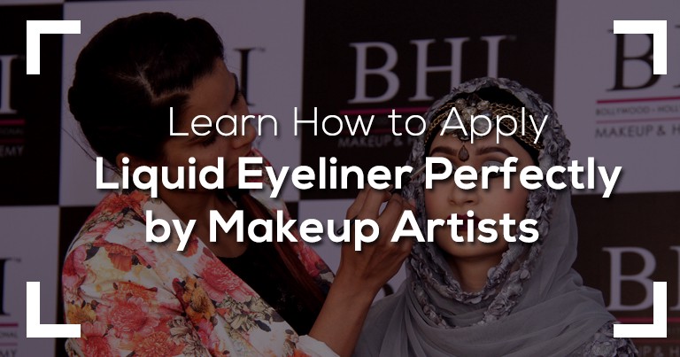 Learn How to Apply Liquid Eyeliner Perfectly by Makeup Artists